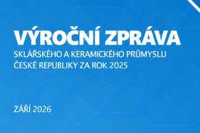 Nová výroční zpráva průmyslu skla a keramiky 2025